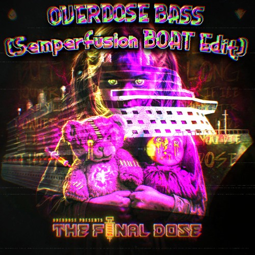 Rebelion - OVERDOSE BASS (Semperfusion BOAT Edit)