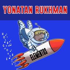 Elementos BY Yonatan Rukhman 🇮🇱 (HOT GROOVERS)