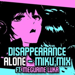 DISAPPEARANCE ~ Alone [Miku Mix] - FNF Mario's Madness Megurine Luka Lyrical Cover
