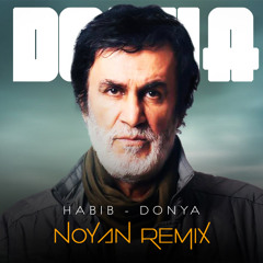 Habib - Donya (Remix)