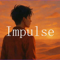 Impulse