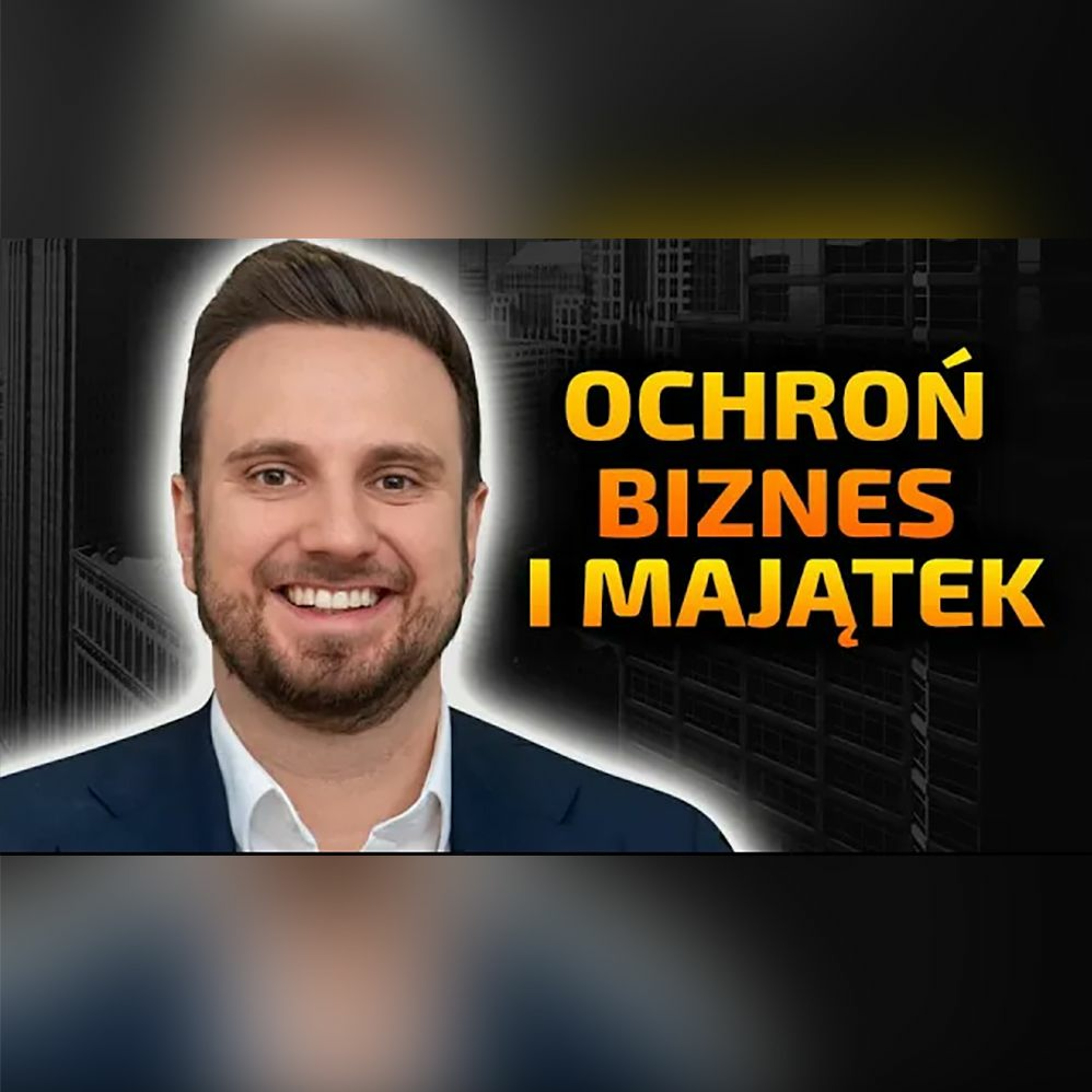 NIE DAJ SIĘ OSZUKAĆ- PRAWDA O SPÓŁCE Z O.O. episode artwork