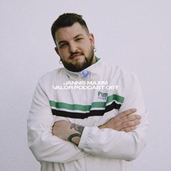VALOR Podcast 067 | Jannis Maxim