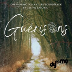 Guérisons (Original Motion Picture Score)