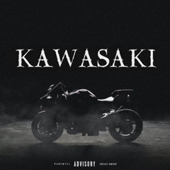 KAWASAK! ( prod by NXYO)