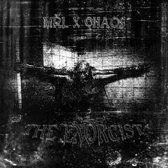 QHAOS x MŘL - The Exorcist