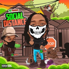 Social Distance Feat. Lil Poppa