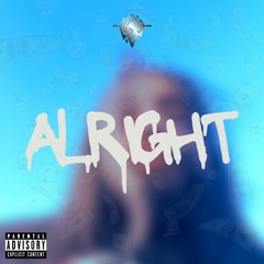 Alright (Freestyle)