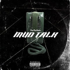 MUD TALK