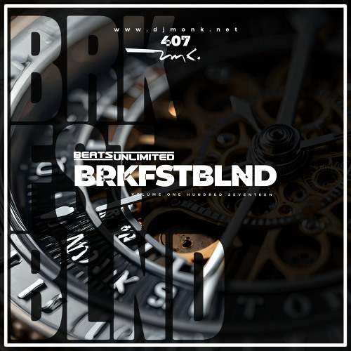 407 Breakfast Blend Volume One Hundred Seventeen