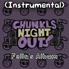 Chunkls' Night Out - Arachnophobia (Instrumental)