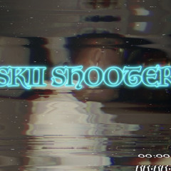 SKii SHOOTER (MUSIC VIDEO ON YOUTUBE)