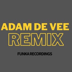 KEEP ON MOVING (ADAM DE VEE REMIX)