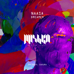 NAASA - Dreamer (Extended Mix) [La Mishka]