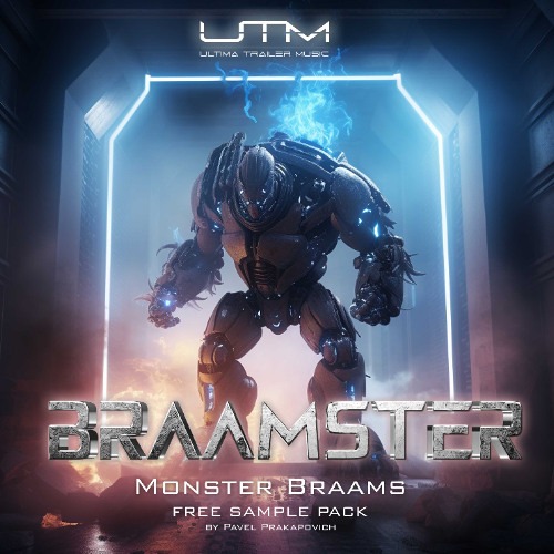 Braamster  - Free Sample Pack | Epic CInematic Benders and Braams