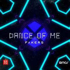 Fakers - Dance Of Me [OUT NOW!]