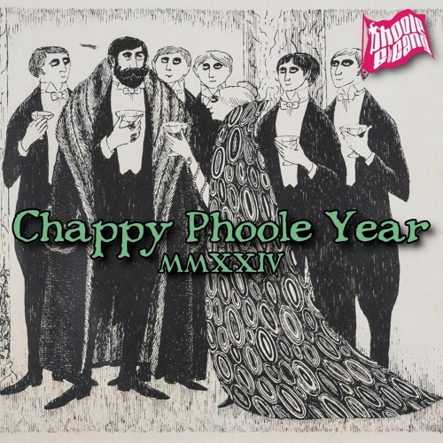 Chappy Phoole Year 2024! Show 466