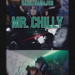 Mr. Chilly Freestyle (Prod. Rondo)