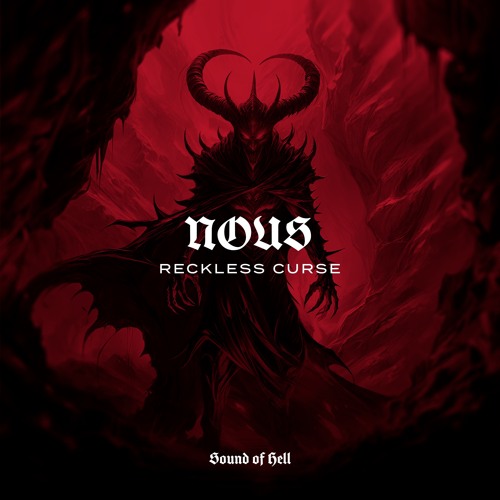 NOUS - Reckless Curse [Free Download]