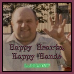 Happy Hearts, Happy Hands