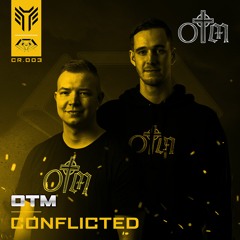 OTM - Conflicted