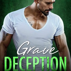 PDF_ Grave Deception: A Standalone Suspenseful Romance (Secrets and the City Book 4)