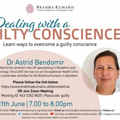 Dr Astrid Bendomir "Dealing with a Guilty Conscience" 11.06.21