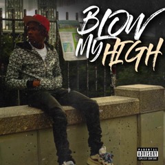 Blockwork - Blow My High