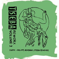 Disco's Revenge [Tseba Revenge Reworx] - Gusto