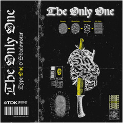 THE ONLY ONE (PROD SHADOWSTAR)