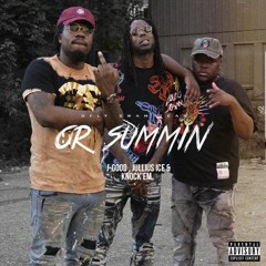 Or Sum (Prod By. Kevin Hues)