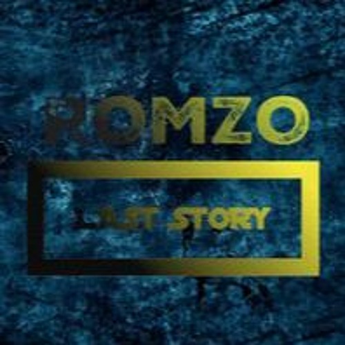 ROMZO - LAST STORY