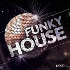 FUNKY HOUSE BANGERS