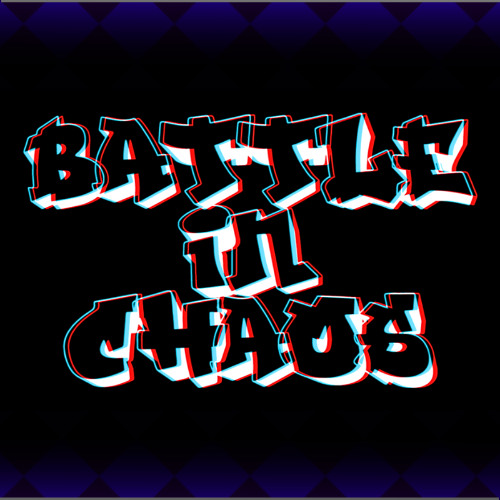 BATTLE IN CHAOS (aced) - COMMISSION