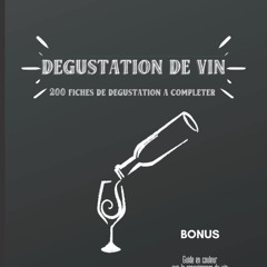 EPUB (⚡READ⚡) Carnet de d?gustation de vin: Livre tout en couleur avec 200 fiche