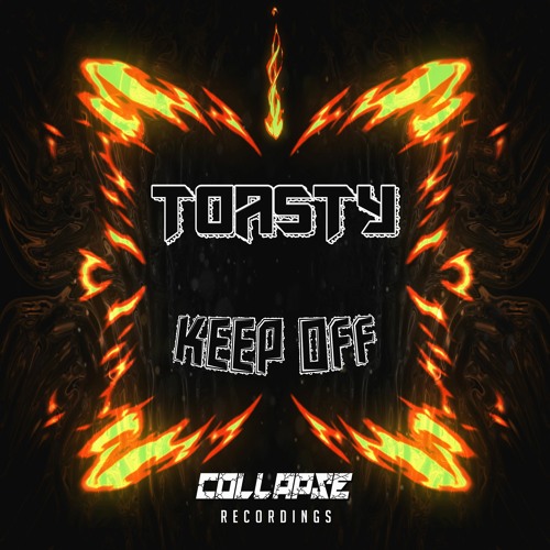 TOASTY - KEEP OFF (FREE DOWNLOAD)