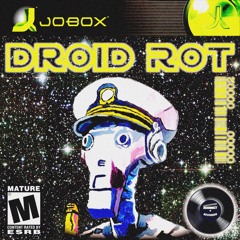 Nejoku - Droid Rot (Free Download)