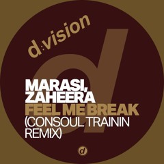 Marasi, Zaheera - Feel Me Break