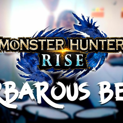 Barbarous Beast - Magnamalo - Monster Hunter Rise | Drum Cover