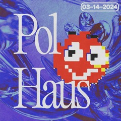 Pol Haus - 03-14-2024