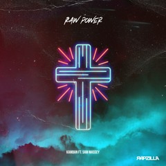 Raw Power (feat. Sam Massey)