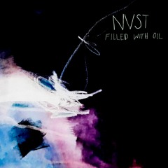 PREMIERE: NVST - Filled With Oil (Off Snitch Version)(Les Disques Magnétiques)