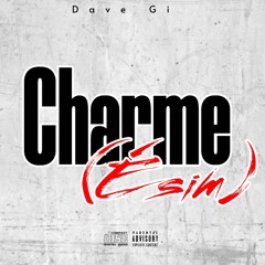 Dave Gi - Charme ( É sim)