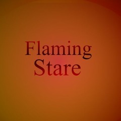 Flaming Stare