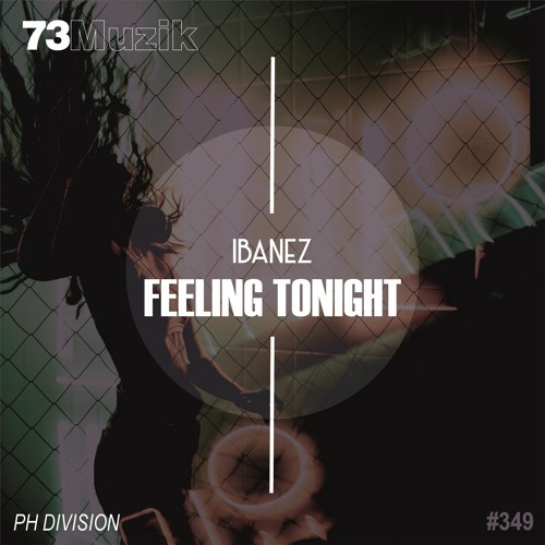 Ibanez - Feeling Tonight