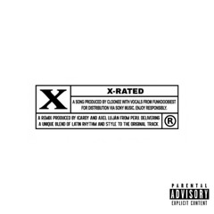 Cloonee & Funkdoobiest - X-Rated (Icardy, Axel Luján Remix) [FREE DOWNLOAD]