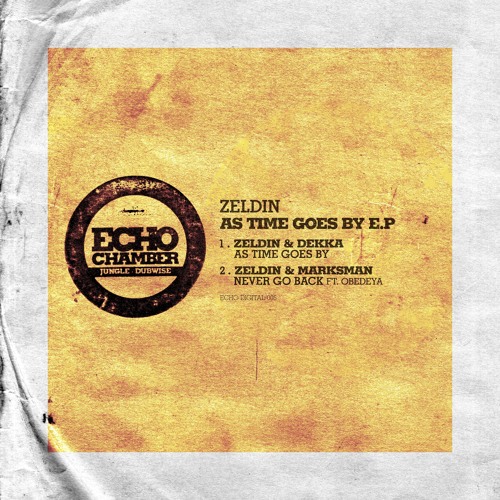 Zeldin - As Time Goes By EP