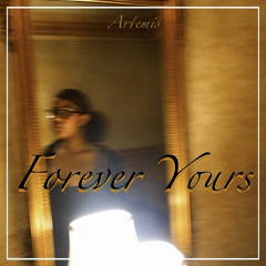Artemis - Forever Yours