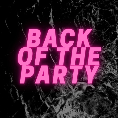 Back Of The Party w/ WhosMerci (Prod. KyG)