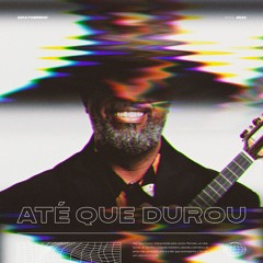 Péricles - Até Que Durou (AdultoBreno MTG)